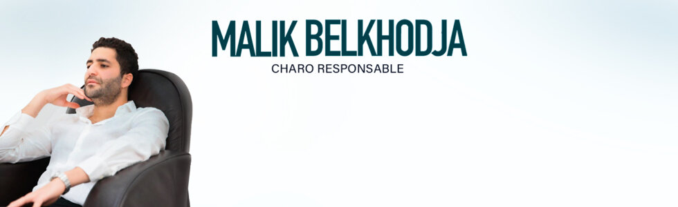 Malik Belkhodja "Charo Responsable"
